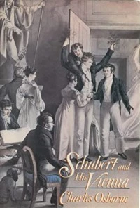 Schubert and His Vienna